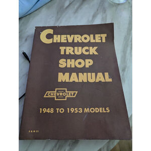 Vintage Chevrolet Truck Shop Manual 1948–1953 GM Service Repair Guide Original